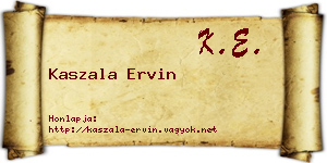 Kaszala Ervin névjegykártya